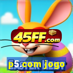 p5.com jogo